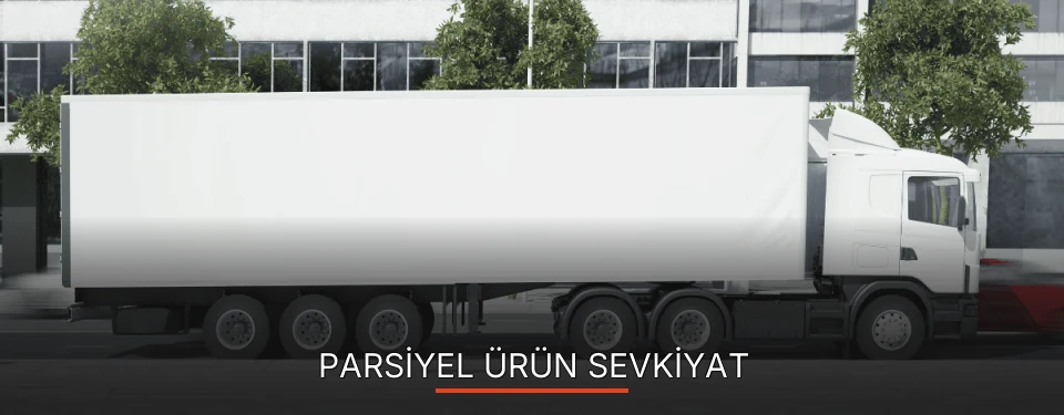 Osmaniye Parsiyel Ürün Ambarı Firmaları